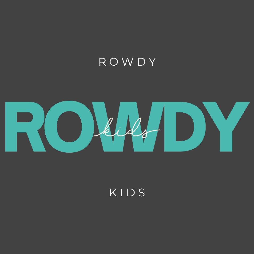 Rowdy KIDS